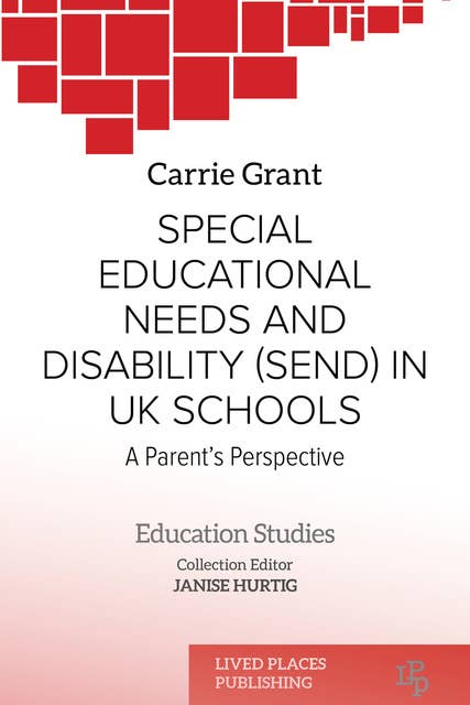 Special Educational Needs and Disability (SEND) in UK Schools: A Parent’s Perspective