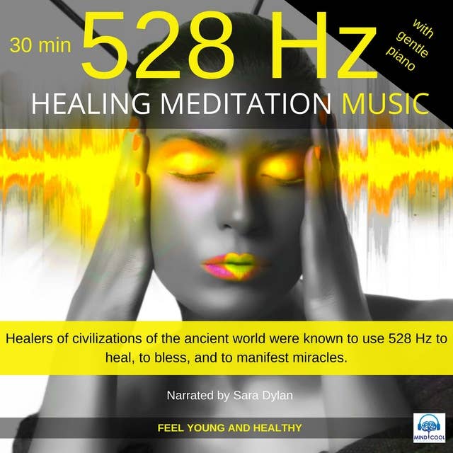 Healing Meditation Music 528 Hz with piano 30 minutes: Feel young and healthy