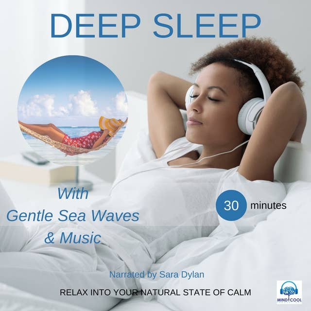 Deep sleep meditation Gentle Sea waves & Music 30 minutes: RELAX INTO YOUR NATURAL STATE OF CALM