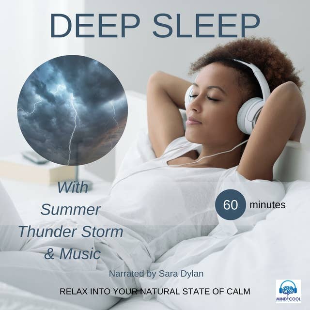 Deep sleep meditation with Summer thunder storm & Music 60 minutes: RELAX INTO YOUR NATURAL STATE OF CALM