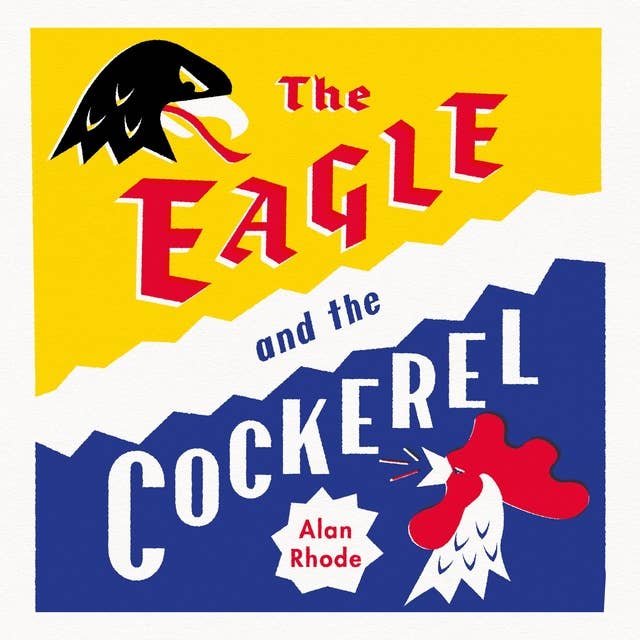 The Eagle and the Cockerel