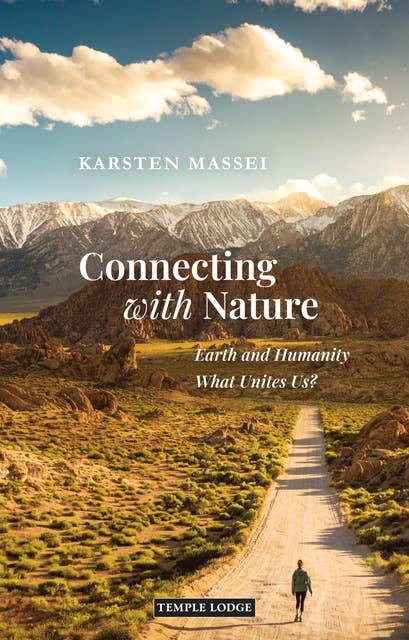 Connecting with Nature: Earth and Humanity – What Unites Us?