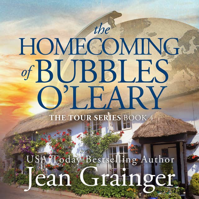 The Homecoming of Bubbles O’Leary: The Tour Series, Book 4