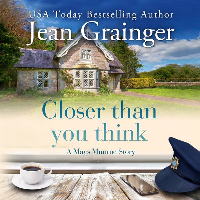 Closer than You Think: A Mags Munroe Story