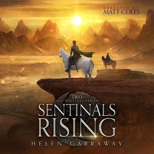 Sentinals Rising: Book Two of the Epic Fantasy Sentinal Series
