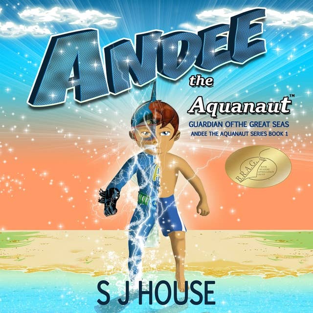 Andee the Aquanaut: Guardian of the Great Seas