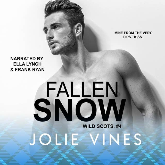 Fallen Snow (Wild Scots, #4)