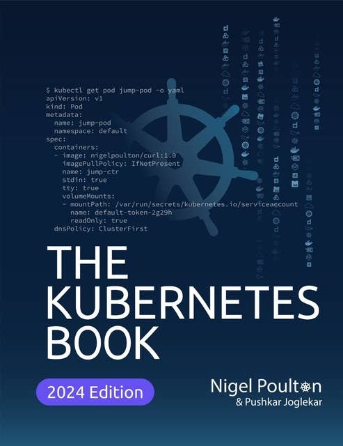 The Kubernetes Book 2024 Edition