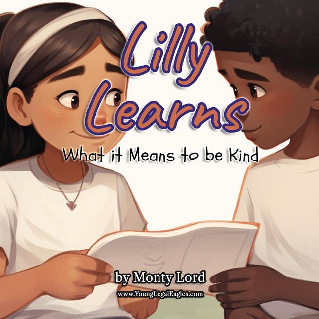 Lilly Learns What it Means to be Kind