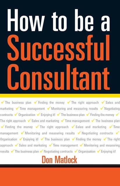 How to Be a Successful Consultant