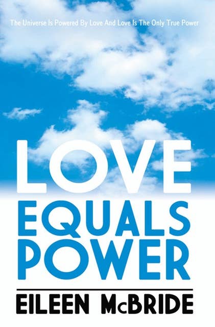 Love Equals Power