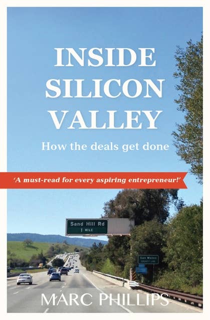 Inside Silicon Valley: How the Deals Get Done