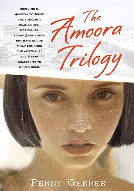 The Amoora Trilogy
