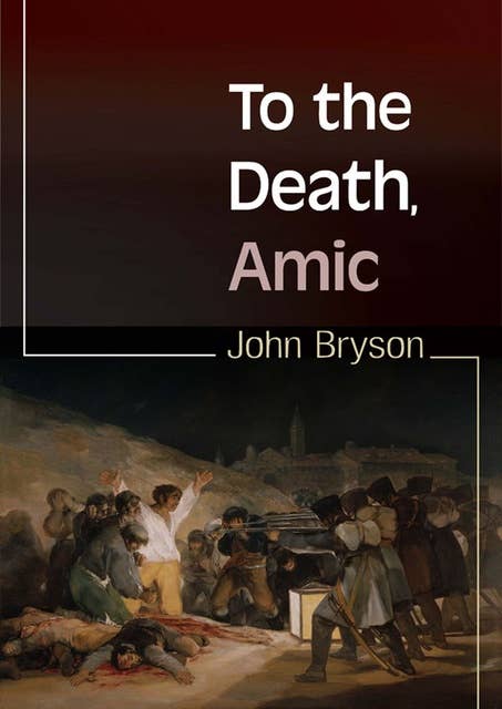 Cover for To the Death, Amic