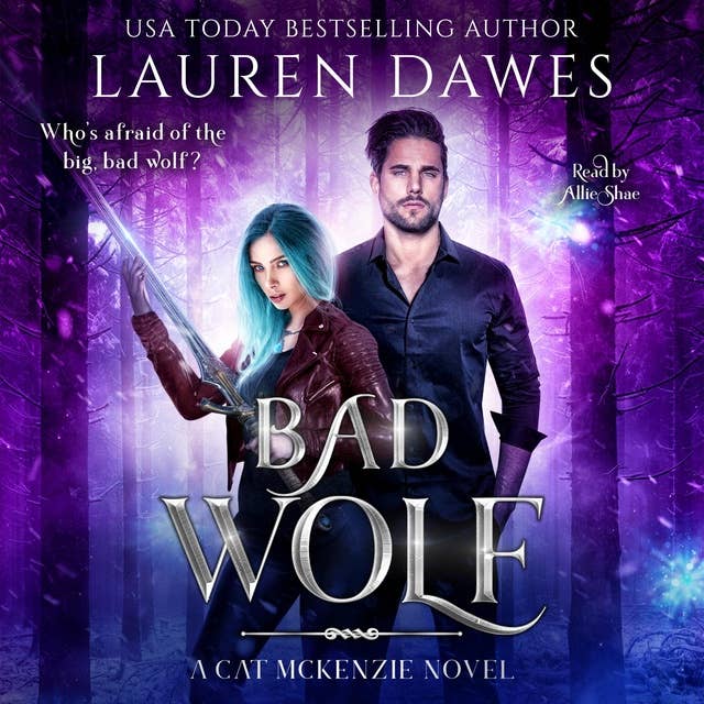 Bad Wolf: (A Snarky Paranormal Detective Story)