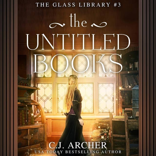 The Untitled Books: The Glass Library, book 3