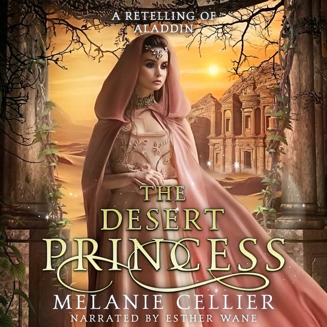 The Desert Princess: A Retelling of Aladdin