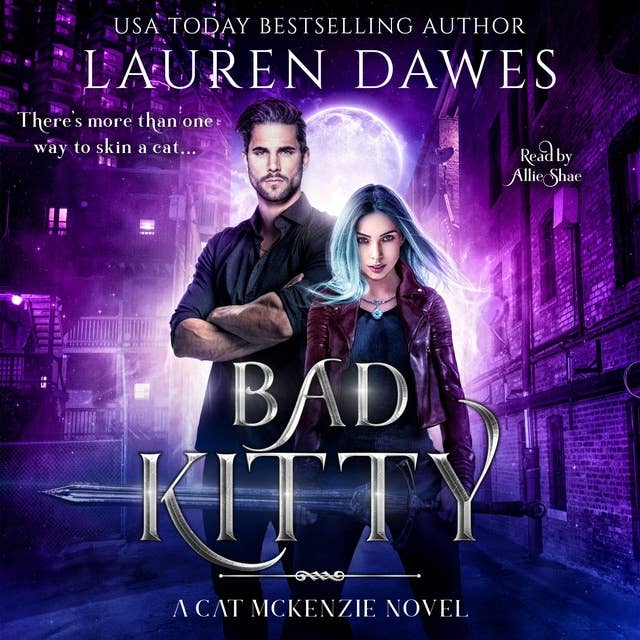 Bad Kitty: (A Snarky Paranormal Detective Story)