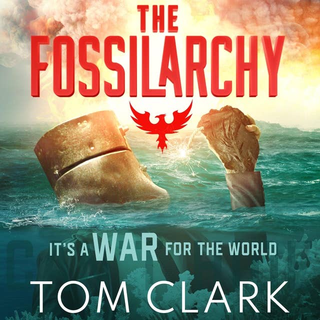 The Fossilarchy: Its a WAR for the World
