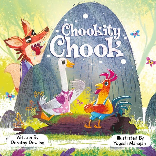 Chookity Chook: An Adventure Outside the Barnyard