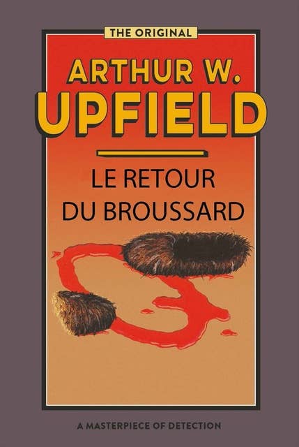 Le Retour Du Broussard: (Bony Buys a Woman)
