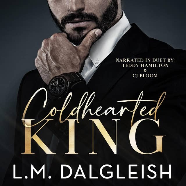 Coldhearted King: A Billionaire Workplace Romance