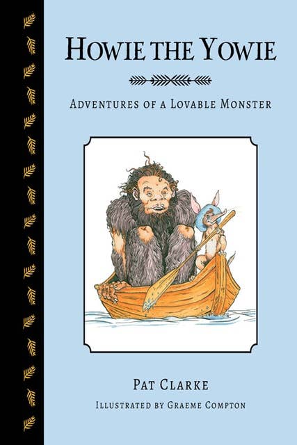 Howie the Yowie: Adventures of a Lovable Monster