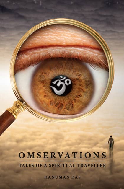 Omservations: Tales of a Spiritual Traveller