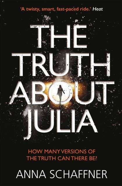 The Truth About Julia: A Chillingly Timely Thriller