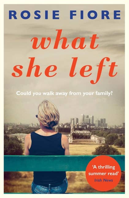 What She Left: An unputdownable summer read