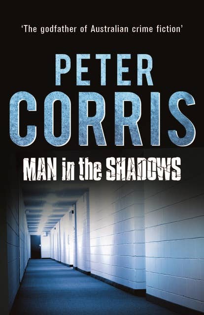 Man in the Shadows: A Short Novel and Six Stories