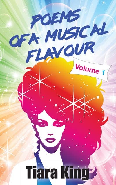 Poems Of A Musical Flavour: Volume 1