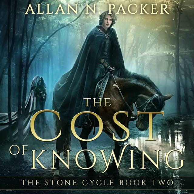 Cover for The Cost of Knowing: The Stone Cycle Book Two