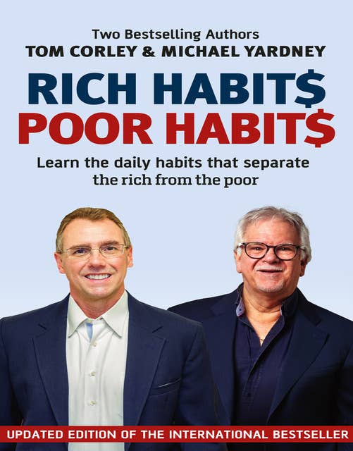 Rich Habits Poor Habits: Fully Updated 2nd Edition