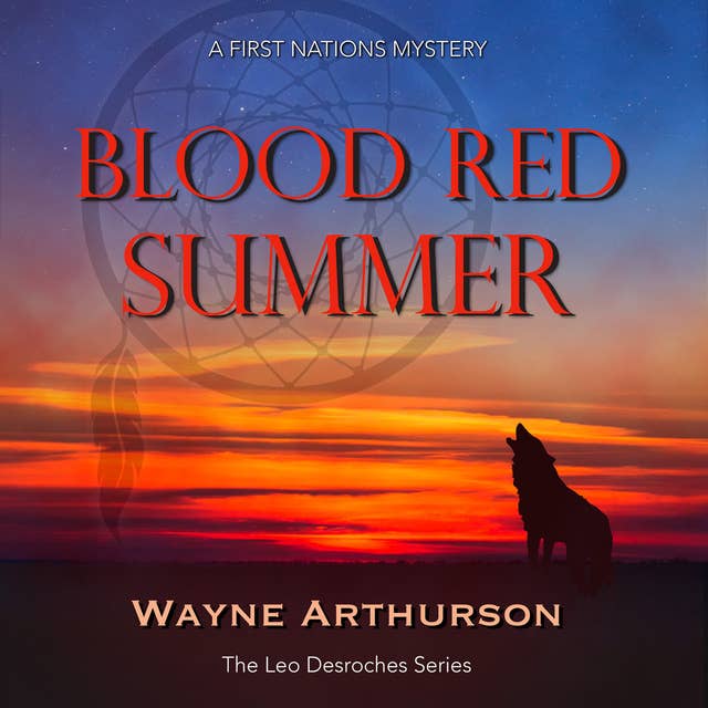 Blood Red Summer: A Novel