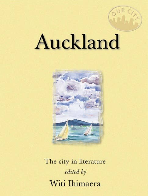 Auckland: The city in literature