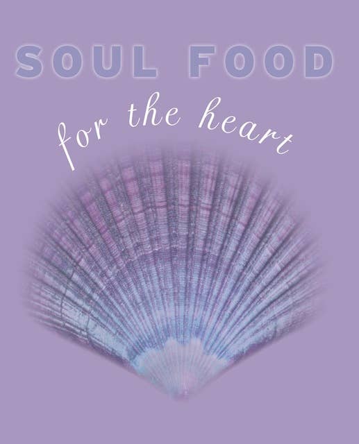 Soul Food for the Heart