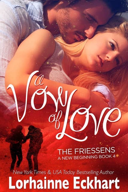 A Vow of Love: A Friessen Family Christmas