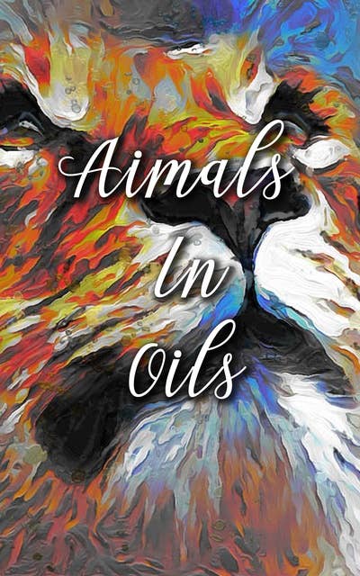 Animals In Oils