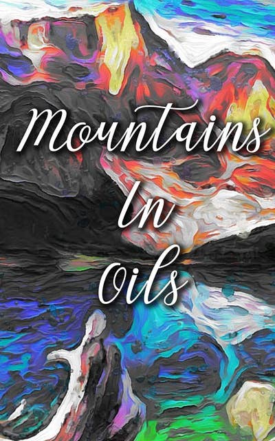 Mountains In Oils