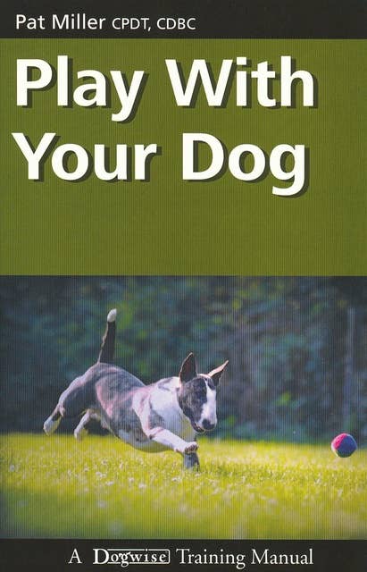 PLAY WITH YOUR DOG