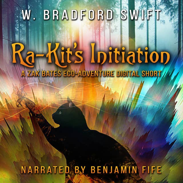 Ra-Kit's Initiation: Zak Bates Eco-Adventure Series Volume 0