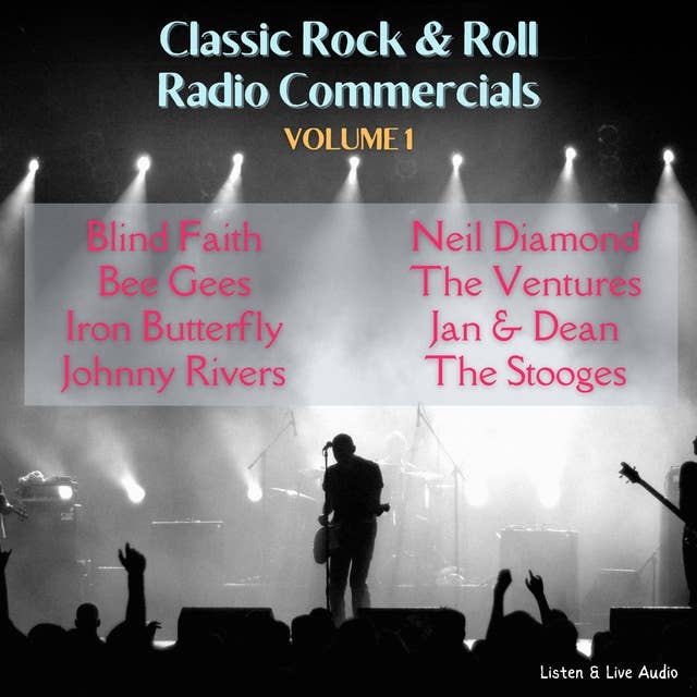 Classic Rock & Roll Radio Commercials – Volume 1