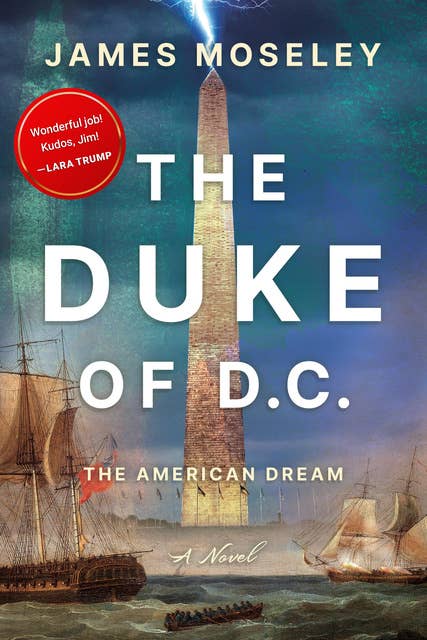 The Duke of D.C: The American Dream