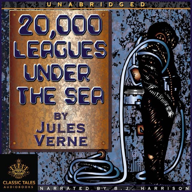 20,000 Leagues Under the Sea: Classic Tales Edition