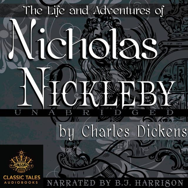 Nicholas Nickleby: Classic Tales Edition