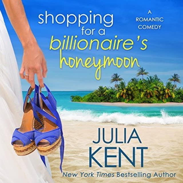 Shopping for a Billionaire's Honeymoon