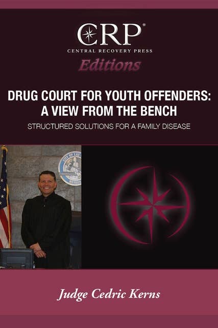 Drug Court for Young Offenders: A View from the Bench