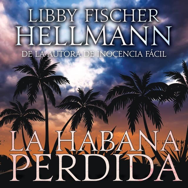La Habana Perdida: Spanish Version of Havana Lost