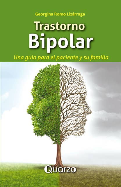 Trastorno bipolar: Una guía para el paciente y su familia